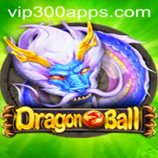 Exploring DragonBall: A Comprehensive Guide to the Game and VIP300.COM