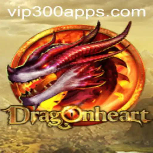 Explore the Magical Realm of DragonHeart with VIP300.COM